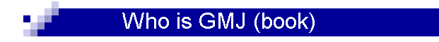 Who is GMJ (book)